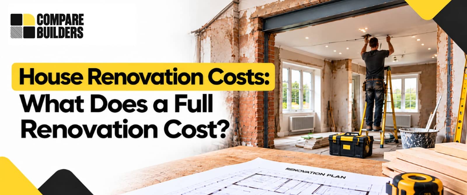 House Renovation Costs: What Does a Full Renovation Cost?